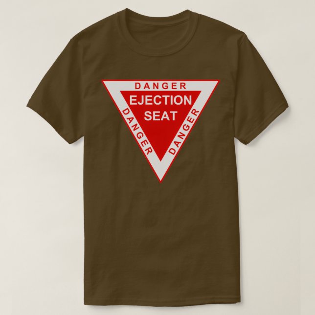 Danger Ejection Seat 1  T-Shirt (Design Front)