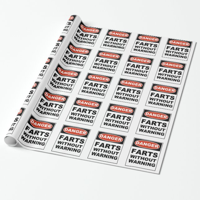 Danger Farts Without Warning Wrapping Paper (Unrolled)