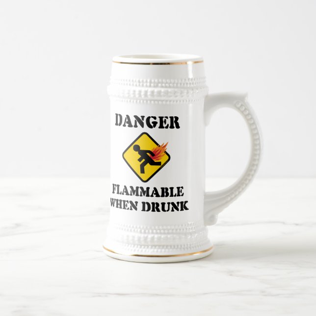 Danger Flammable When Drunk - Funny Fart Humour Beer Stein (Right)