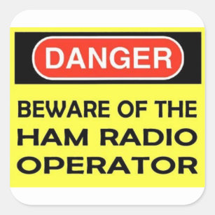 DANGER HAM RADIO STICKER