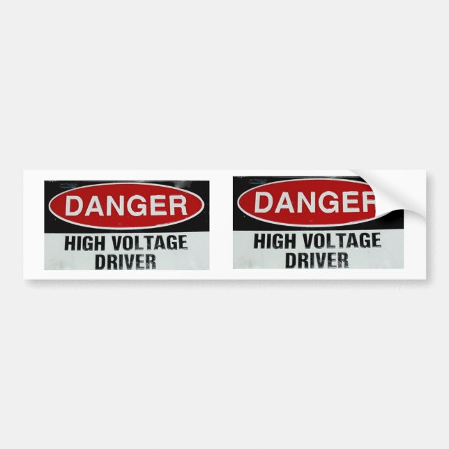 DANGER HIGH VOLTAGE DRIVER 2 BUMPER STICKERS (Front)