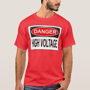 Danger High Voltage Electric Shock Warning retro T-Shirt
