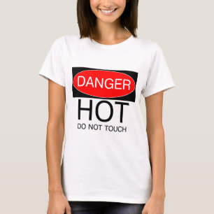 Danger - Hot (Do Not Touch) Funny T-Shirt Hat Bag