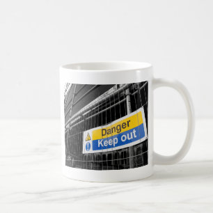 Danger Keep Out sign Coffee Mug