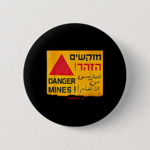 Danger Landmines Sign In English, Hebrew &amp; Ara 6 Cm Round Badge