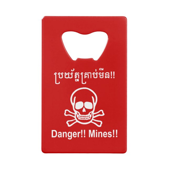 Danger!! Mines!! ☠ Cambodian Khmer Sign ☠ (Front)