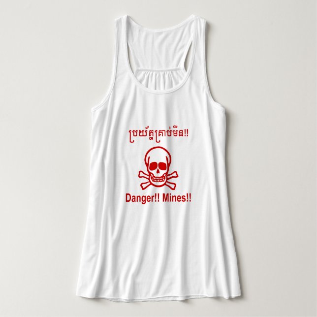 Danger!! Mines!! ☠ Cambodian Khmer Sign ☠ Singlet (Design Front)