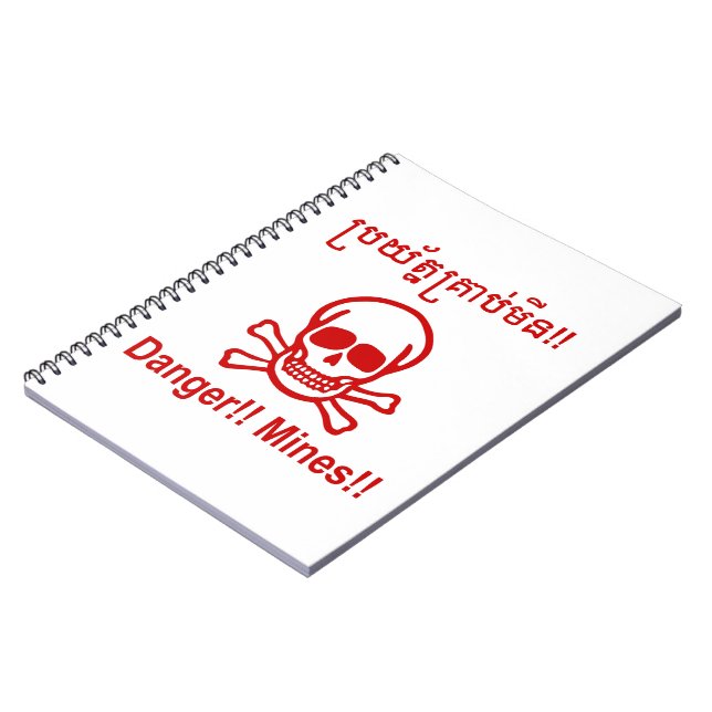 Danger!! Mines!! ☠ Cambodian Khmer Sign ☠ Spiral Notebook (Left Side)