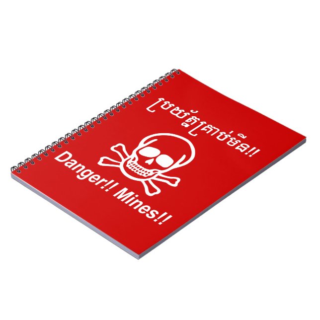 Danger!! Mines!! ☠ Cambodian Khmer Sign ☠ Spiral Notebook (Left Side)