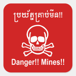 Danger!! Mines!! ☠ Cambodian Khmer Sign ☠ Square Sticker