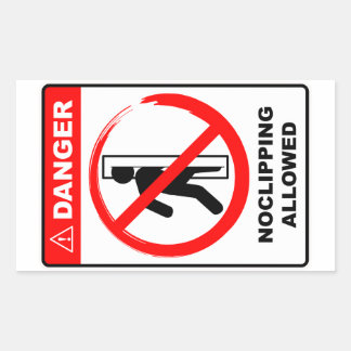 Danger No Clipping Allowed Sign Rectangular Sticker