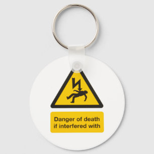 Danger of death Keychain