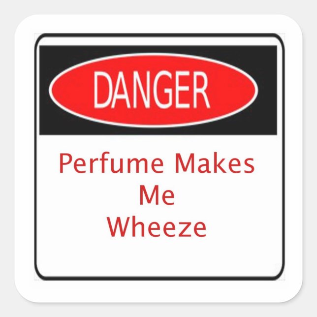 Danger Perfume Makes Me Wheeze Sticker (Front)