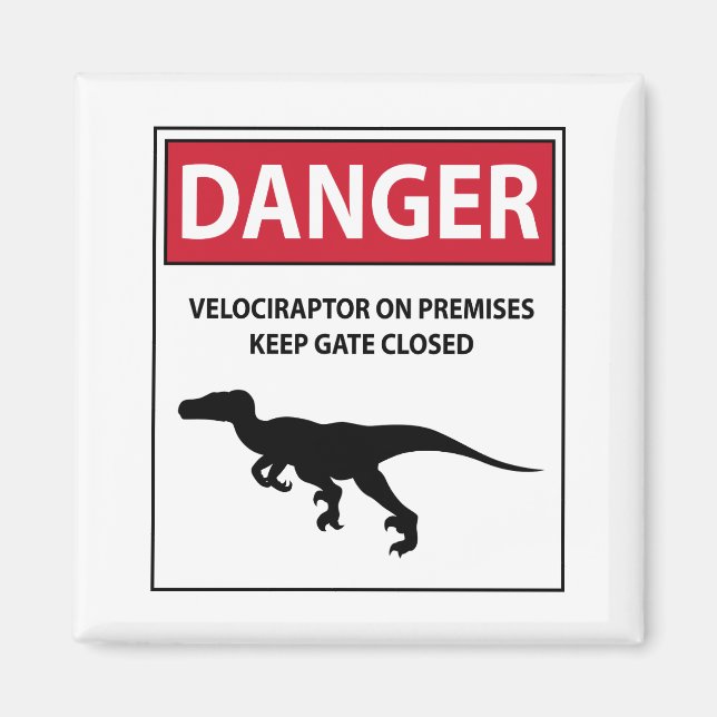 Danger Sign (Raptors) Magnet (Front)