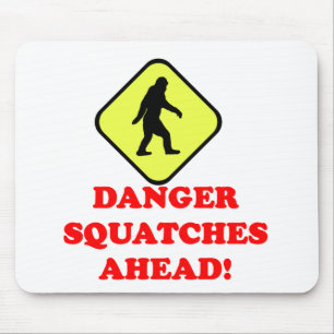 Danger squatches ahead mouse pad