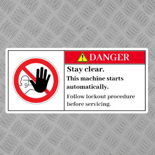 Danger Stay Clear Label