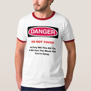Danger T-Shirt