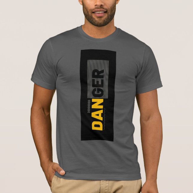 DANGER T-Shirt (Front)
