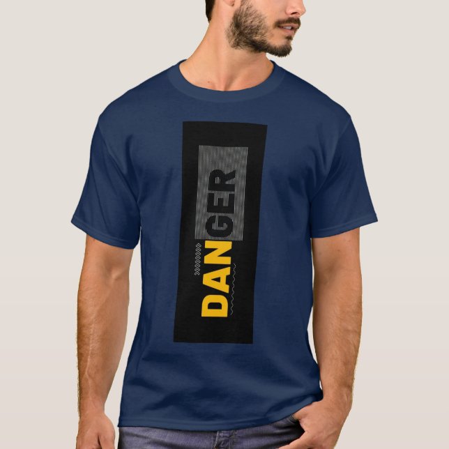 DANGER T-Shirt (Front)
