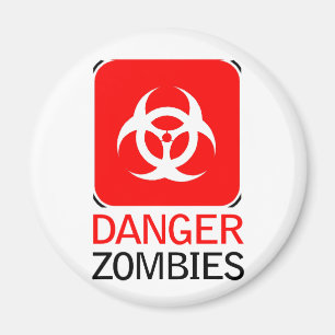 Danger Zombies Magnet