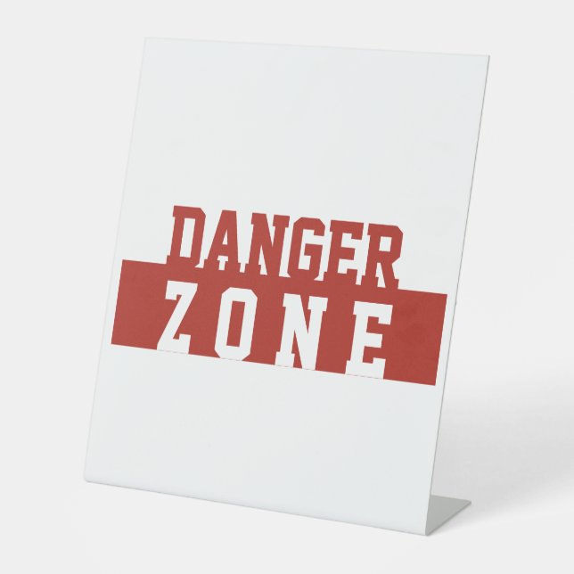 Danger Zone / Minimalist Modern Plain Red White Pedestal Sign (Front)