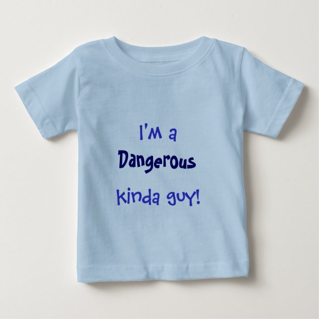 Dangerous Baby T-Shirt (Front)