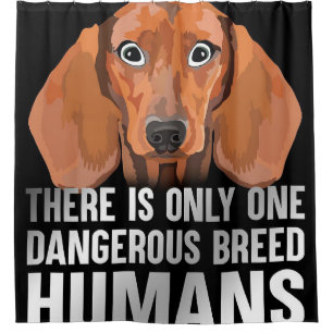 Dangerous Breed Funny Lover Gift Shower Curtain