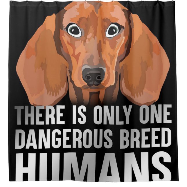 Dangerous Breed |Funny Lover Gift Shower Curtain (Front)