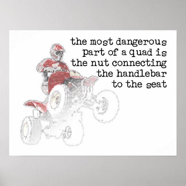Dangerous Nut Quad ATV Off-Road Print Poster Sign (Front)