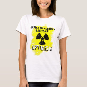 dangerous Optimism T-Shirt