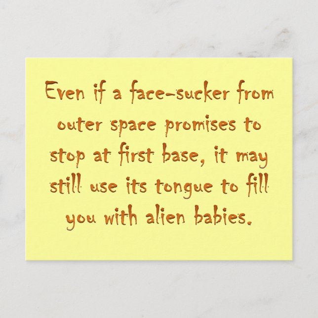 Dangers of online dating (an alien) postcard (Front)