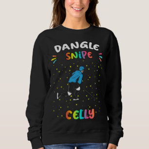 Dangle Snipe Celly Hockey Sarcastic Humor Sweatshirt