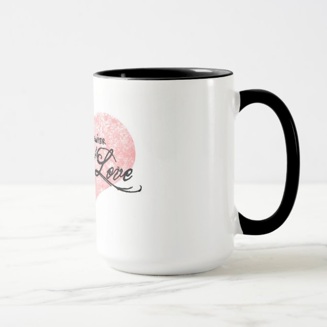 Danielle and Jennifer Radical Love Coffee Mug 2 (Right)