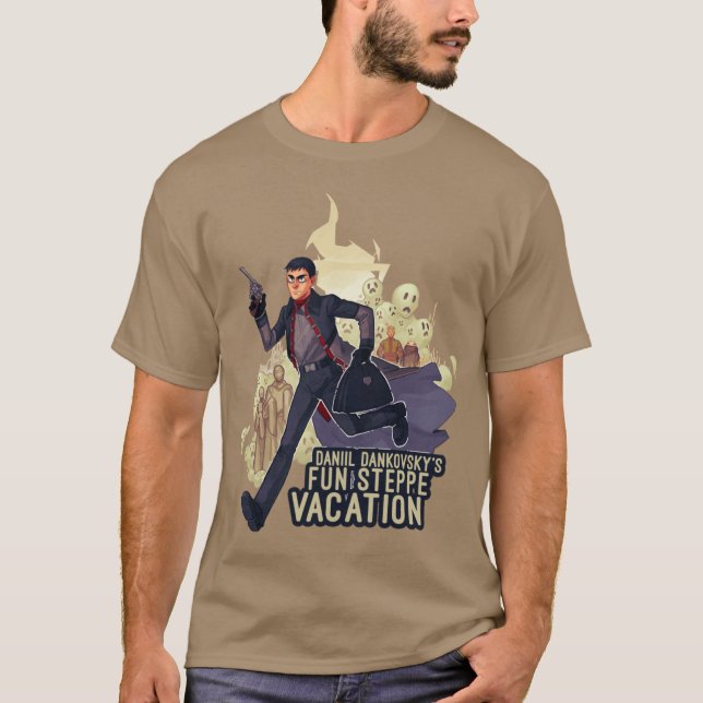 Daniil Dankovskys Fun Steppe Vacation Pathologic T-Shirt (Front)