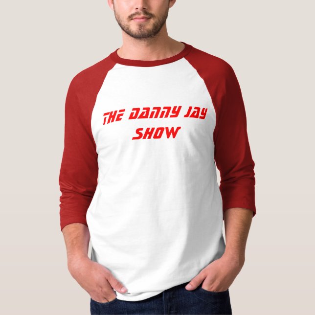 Danny Jay Show T-Shirt (Front)