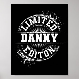 Danny Limited Edition Funny Personalised Name Joke Poster