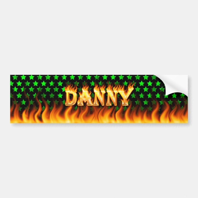 Danny real fire and flames bumper sticker design. (Front)