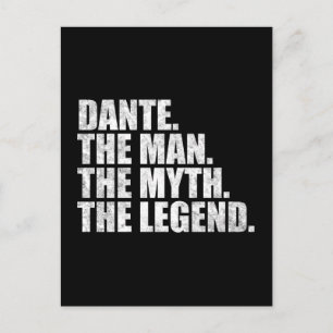 Dante name, Dante The Man The Myth The Legend Postcard
