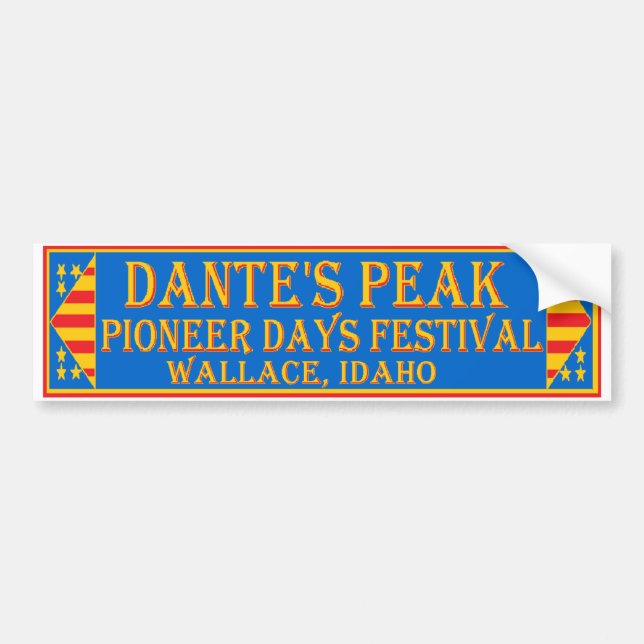 Dante's Peak Pioneer Days Bumper Sticker (Front)