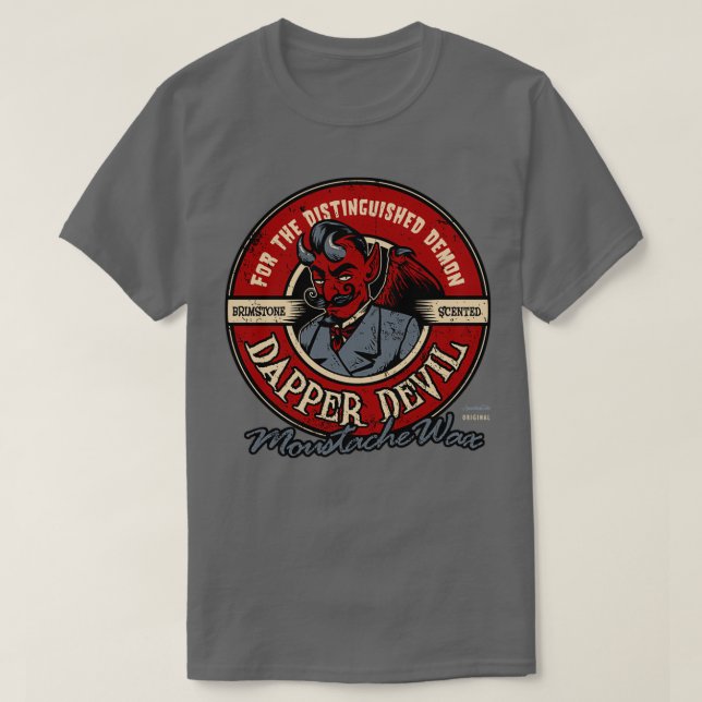 Dapper Devil Moustache Wax T-Shirt (Design Front)