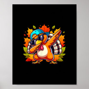 Dapping Turkey Funny Thanksgiving Dinner Turkey Gi Poster