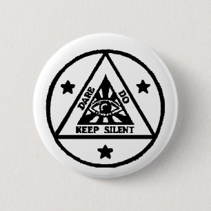 Dare. Do. Keep Silent! The Sorceror's Code! 6 Cm Round Badge