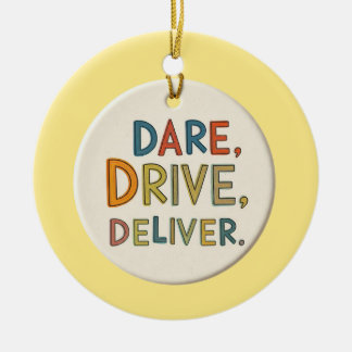 "Dare, Drive, Deliver.": Ceramic Tree Decoration