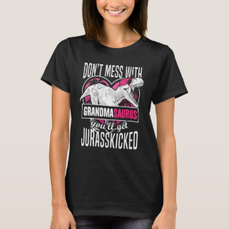 Dare it nicht Grandmasaurus Funny Grandma Gift 1 T-Shirt