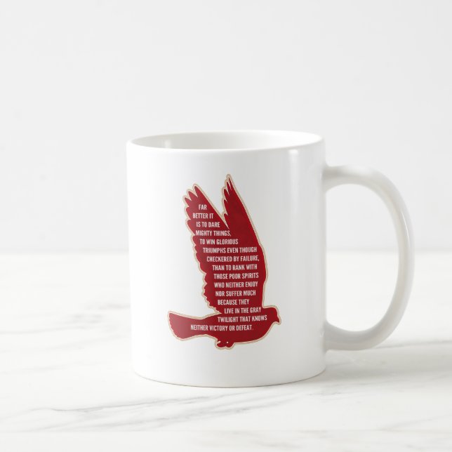 Dare Mighty Things Coffee Mug (Right)