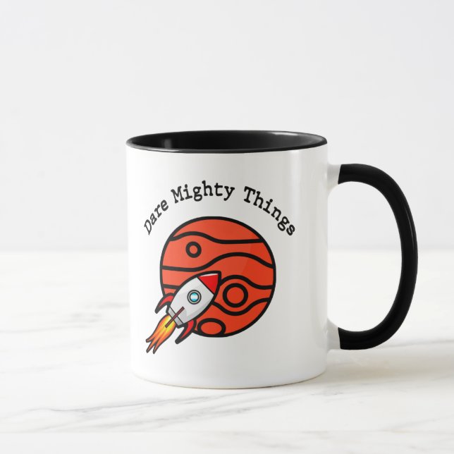Dare Mighty Things Mug (Right)