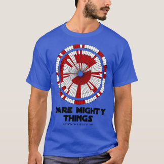 Dare Mighty Things Perseverance Mars Rover Landing T-Shirt