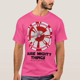Dare Mighty Things Perseverance Mars Rover Landing T-Shirt