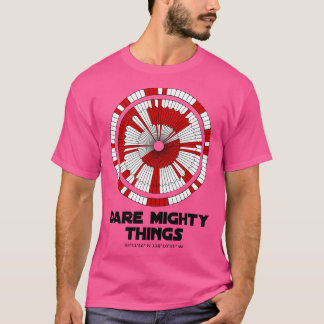Dare Mighty Things Perseverance Mars Rover Landing T-Shirt