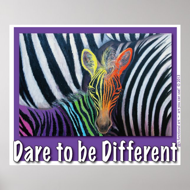 dare to be different Baby Zebra Design by GG Burns Poster (Front)